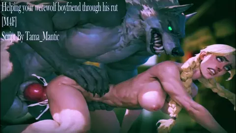[M4F] Helping your werewolf bf through his rut