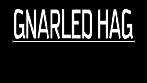 Gnarled Hag