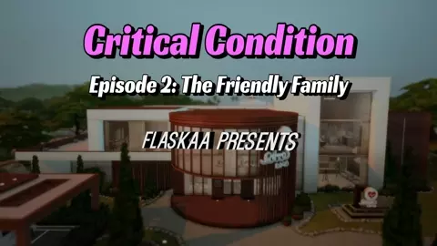 Critical Condition Ep.2